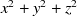 $\undefined {x^2 + y^2 + z^2}$