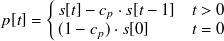 \begin{equation}  \label{eqpre-time} p[t]= \left\{  \begin{array}{@{\, }ll} s[t]- c_ p \cdot s[t-1] &  t > 0 \\ (1 - c_ p) \cdot s[0] &  t = 0 \\ \end{array} \right. \end{equation}