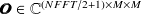 ${\bm@general \boldmath \m@ne \mv@bold \bm@command O} \in \mathbb {C}^{(NFFT / 2 + 1) \times M \times M}$