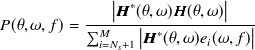 \begin{equation}  P(\theta ,\omega ,f) = \frac{\left| {\bm@general \boldmath \m@ne \mv@bold \bm@command H}^*(\theta ,\omega ) {\bm@general \boldmath \m@ne \mv@bold \bm@command H}(\theta ,\omega ) \right|}{\sum _{i=N_ s+1}^ M \left| {\bm@general \boldmath \m@ne \mv@bold \bm@command H}^*(\theta ,\omega ) e_ i(\omega ,f) \right|} \label{eqLocalizeMUSIC_ music_ spectrum_ bin} \end{equation}