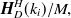 $\displaystyle  {\mbox{\boldmath {$H$}}}_ D^ H(k_ i) / M, \label{eqinitSepMat}  $