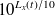 $\displaystyle  10^{L_ x(t)/10}  $