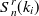 $\displaystyle  S_ n^{r}(k_ i)  $