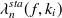 $\displaystyle  \lambda ^{sta}_ n(f,k_ i)  $