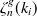 $\displaystyle  \zeta ^{g}_ n(k_ i)  $