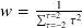 $w = \frac{1}{\sum _{\tau =-2}^{\tau =2} \tau ^2}$